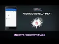 Android Development Tips - Encrypt Decrypt Images in Android