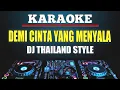 Download Lagu Karaoke Rela (Demi Cinta Yang Menyala) Inka Christie Dj Thailand Style