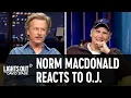 Norm Macdonald Reacts to O J Simpson s Twitter - Lights Out with David Spade