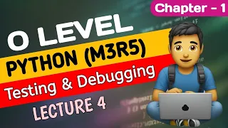 Testing and Debugging Types of Error Syntax error Runtime error Logical Error O level Python