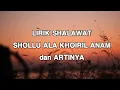 Download Lagu Lirik Sholawat Shollu Ala Khoiril Anam || dan Artinya