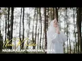 Download Lagu NAZWA MAULIDIA - HASBUNALLAH WANI'MAL WAKIL ( Official Music Video )
