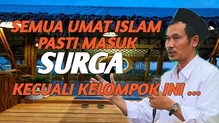 Download Semua umat ISLAM pasti masuk surga ,ngaji Gus Baha Terbaru MP3