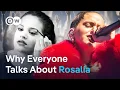 This Is How Rosalia Went From Unknown to Global Icon Culture Explained