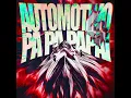 AUTOMOTIVO PA PA PAPAI (Slowed)