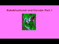 Download Lagu Kakabhushundi and Garuda - Part 1