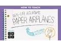 Unplugged Lesson in Action - Real-Life Algorithms Paper Planes