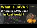 What is JAVA Where is JAVA Used in Real World Where is Developer Scope in Coding Class
