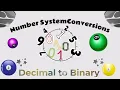 Part 1 - Conversions Decimal to Binary Conversion Computer Science