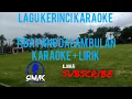 Download Lagu TIBAYANG DALAM BULAN lagu kerinci karaoke + lirik