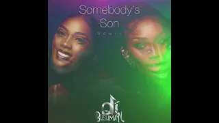 somebody s son remix