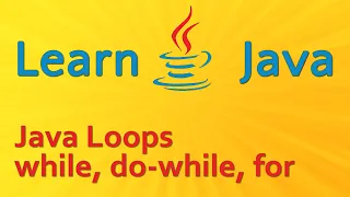 Learning Java Common Java Loops