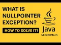 What is NullPointerException in Java Causes Easy Fix Explained