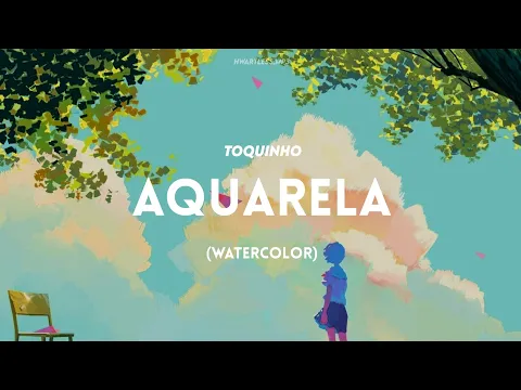 Download MP3 aquarela - toquinho | english lyrics