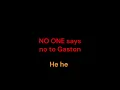 "Gaston" Lyric Video