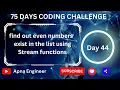 find out even numbers array using Stream functions find even and odd number using java 8