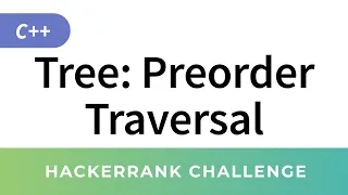 Tree Preorder Traversal - HackerRank Data Structures Solutions in