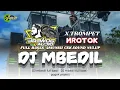 Download Lagu DJ MBEDIL X TROMPET FULL BASS‼️YANG DI PAKAI KARNAVAL BREWOG - GOGOK - MAYA799