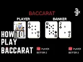 How To Play Baccarat
