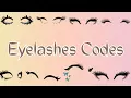 Roblox Eyelashes Codes For Brookhaven Berry Avenue And Bloxburg