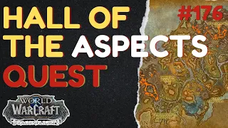Hall of the Aspects QUEST The Waking Shores WoW Dragonflight ID 66174