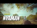 Download Lagu ANDMESH - NYAMAN (Lirik)