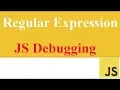 Lesson 24 Form Validation using Regular Expression Debugging in Javascript - Part 3