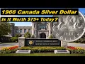 1966 Canada Silver Dollar Is It Worth 75 Today