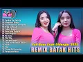Download Lagu REMIX BATAK HITS 2025 FULL BASS || DJ BATAK POPULER TERLARIS PALING DISUKAI BIKIN BAPER