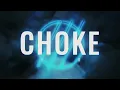 I Prevail - "Choke" (Official Lyric Video)
