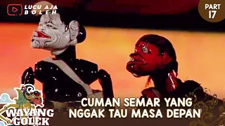 sukma sejati part 17 cuman semar yang nggak tau masa depan wayang golek asep sunandar