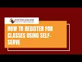 How to Register for Classes Using Self-Serve - English Version