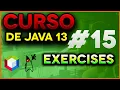 CURSO DE JAVA 13 CON APACHE NETBEANS 11 PARA PRINCIPIANTES EXERCISES