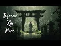 Download Lagu Japanese Zen - Japanese Flute For Healing, Soothing, Meditation