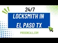 El Paso Locksmiths On Call Car Home Business Help