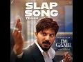 Slap Song (From "I'M Game - Telugu") - Jakes Bejoy, Arun Kaundinya & Sanare