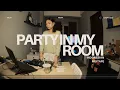 Lagu PARTY IN MY ROOM #3 | SING ALONG INDONESIAN BANGERS MIXTAPE