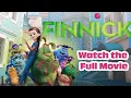 Download Lagu Finnick | Watch the Full Animated Movie in English (HD)