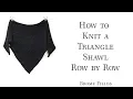 FREE Triangle Shawl Knitting Pattern Tutorial