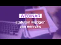Download Lagu Webinar: statuten wijzigen van een vzw