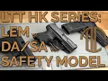 H K P30 LEM vs vs Safety Models
