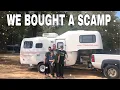 We Bought A Scamp