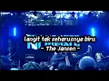 Lirik Langit Tak Seharusnya Biru  -  The Jansen