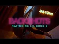 Backshots ft 1TakeJay Boosie Badazz