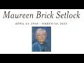 Rite of Christian Burial for Maureen Setlock