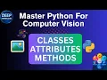 Python OOP Classes Attributes Methods Constructors Beginner to Pro