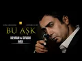 Download Lagu Bu Aşk - Keman \u0026 Divan Mix ( Yüksek Kalite )