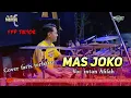 Download Lagu MAS JOKO APA MAS PALIS 👹// INTAN AFIFAH COVER FARIS KENDANG