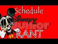 I DON T KNOW WHAT TO SAY - Disney Junior Schedule RANT