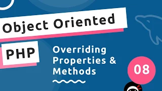 Object Oriented PHP - Overriding Properties Methods
